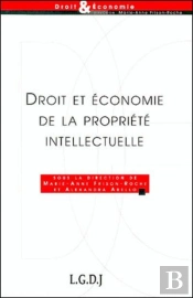 Droit Et Economie De La Propriete Intellectuelle
