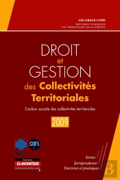 Droit Et Gestion Des Collectivités Territoriales (Édition 2009)