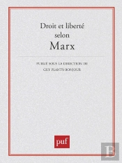Droit Et Liberté Selon Marx