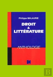 Droit Et Littérature ; Une Anthologie