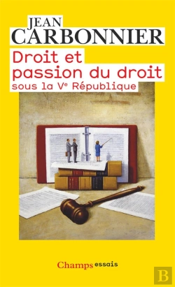 Bertrand.pt - Droit Et Passion Du Droit Sous La V République