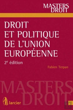 Bertrand.pt - Droit Et Politique De L'Union Europeenne, 2eme Edition