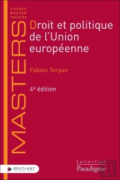 Droit Et Politique De L'Union Européenne (4e Édition)