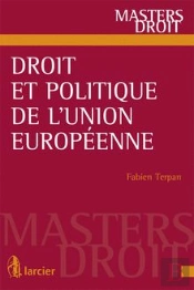 Droit et Politique de l'Union Européenne