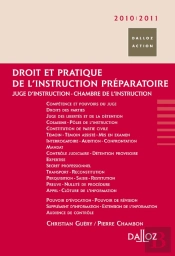Droit Et Pratique De L'Instruction Préparatoire (Édition 2010/2011)