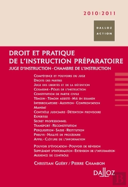 Bertrand.pt - Droit Et Pratique De L'Instruction Préparatoire (Édition 2010/2011)
