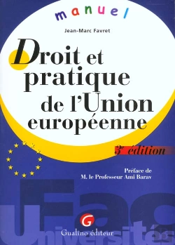 Bertrand.pt - Droit Et Pratique De L'Union Europeenne