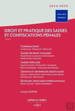 Bertrand.pt - Droit Et Pratique Des Saisies Et Confiscations Pénales (Édition 2024/2025)