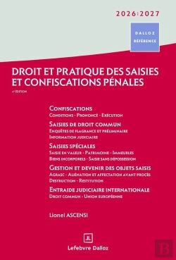 Bertrand.pt - Droit Et Pratique Des Saisies Et Confiscations Pénales (Édition 2026/2027)