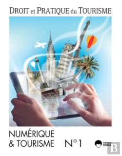 Bertrand.pt - Droit Et Pratique Du Tourisme 1-2016 Numeriqueettourisme