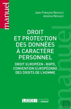 Bertrand.pt - Droit Et Protection Des Données À Caractère Personnel : Droit Européen, Rgpd, Convention Européenne