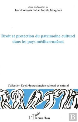 Bertrand.pt - Droit Et Protection Du Patrimoine Culturel Dans Les Pays Méditerranéens