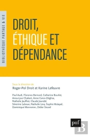 Droit, Éthique Et Dépendance