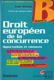 Droit Europeen De La Concurrence , Opportunites Et Menaces
