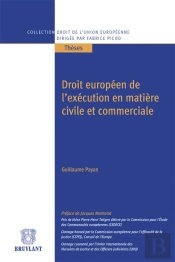Droit Européen De L'Exécution En Matière Civile Et Commerciale