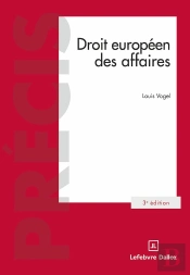 Droit Européen Des Affaires (3e Édition)