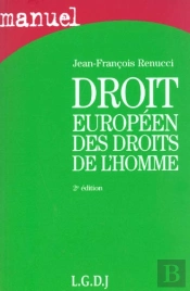Droit Europeen Des Droits De L'Homme ; 2e Edition