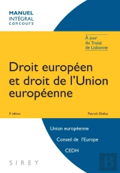 Droit Européen Et Droit De L'Union Européenne (3e Édition)