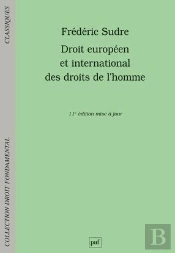 Droit Europeen Et International Des Droits De L'Ho