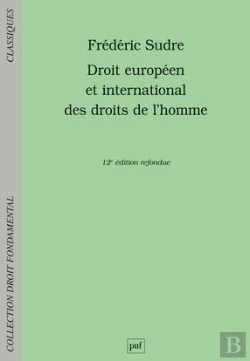 Bertrand.pt - Droit Européen Et International Des Droits De L'Homme (12e Édition)