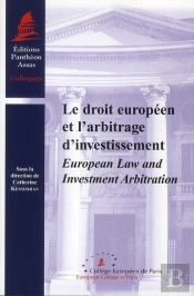 Droit Europeen Et L'Arbitrage D'Investis