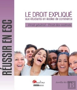 Bertrand.pt - Droit Explique Aux Etudiants En Ecoles De Commerce. Droit General - Droits Des Contrats (Le)