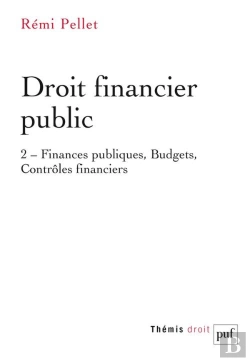 Bertrand.pt - Droit Financier Public Tome 2 : Finances Publiques, Budgets, Contrêles Financiers.