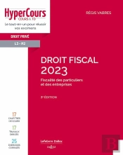 Droit Fiscal 2023. 3e Ed.