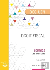 Droit Fiscal - Corrige - Ue 4 Du Dcg