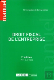 Droit Fiscal De L Entreprise - 2eme Edition - Et Fiscalite Notariale