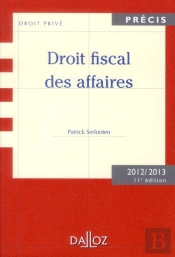 Droit Fiscal Des Affaires (Édition 2012/2013)