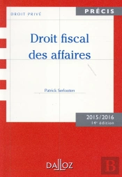 Droit Fiscal Des Affaires (Édition 2015/2016)