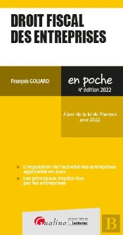 Droit Fiscal Des Entreprises 4eme Edition - A Jour De La Loi De Finances Pour 2022 4e Ed.