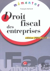 Droit Fiscal Des Entreprises ; Edition 2002-2003