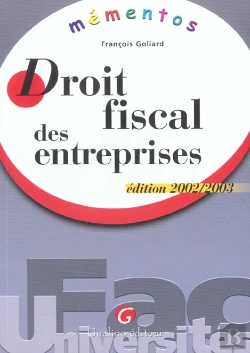 Bertrand.pt - Droit Fiscal Des Entreprises ; Edition 2002-2003