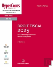 Droit Fiscal (Édition 2025)