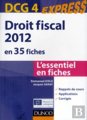 Droit Fiscal En 35 Fiches ; Dcg 4 (Édition 2012)