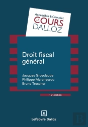 Droit Fiscal Général (15e Édition)