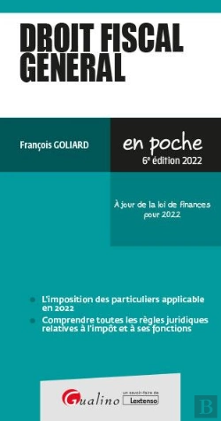 Bertrand.pt - Droit Fiscal General 6eme Edition - A Jour De La Loi De Finances Pour 2022 6e Ed.