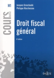 Droit Fiscal Général (8e Édition)