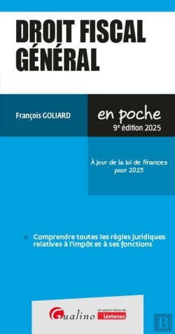 Bertrand.pt - Droit Fiscal Général : À Jour De La Loi De Finances Pour 2025 (9e Édition)