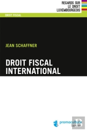 Droit Fiscal International (3e Édition)