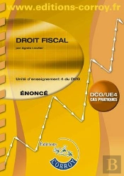 Droit Fiscal ; Ue 4 Du Dcg ; Énoncé