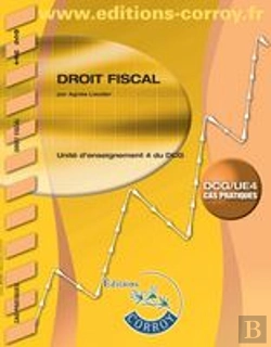 Bertrand.pt - Droit Fiscal ; Unité D'Enseignement 4 Du Dcg ; Énoncé (4e Édition)