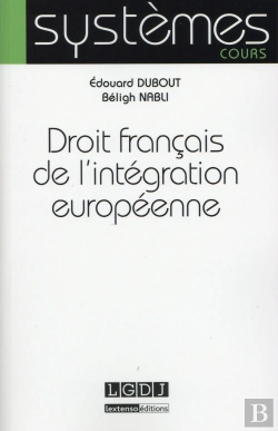 Bertrand.pt - Droit Français De L'Intégration Européenne