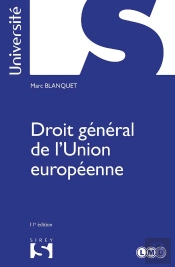 Droit Général De L'Union Européenne (11e Édition)