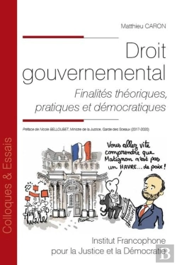 Bertrand.pt - Droit Gouvernemental Tome 189 : Finalités Théoriques, Pratiques Et Démocratiques