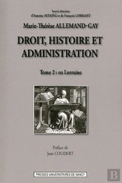Bertrand.pt - Droit, Histoire Et Administration (Tome 2). En Lorraine