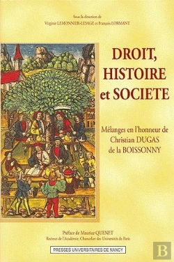 Bertrand.pt - Droit, Histoire Et Société ; Mélanges En L'Honneur De Christian Dugas De La Boissonny