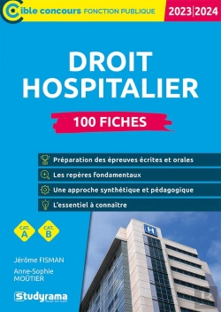 Bertrand.pt - Droit Hospitalier : 100 Fiches Catégories A Et B (Édition 2023/2024)